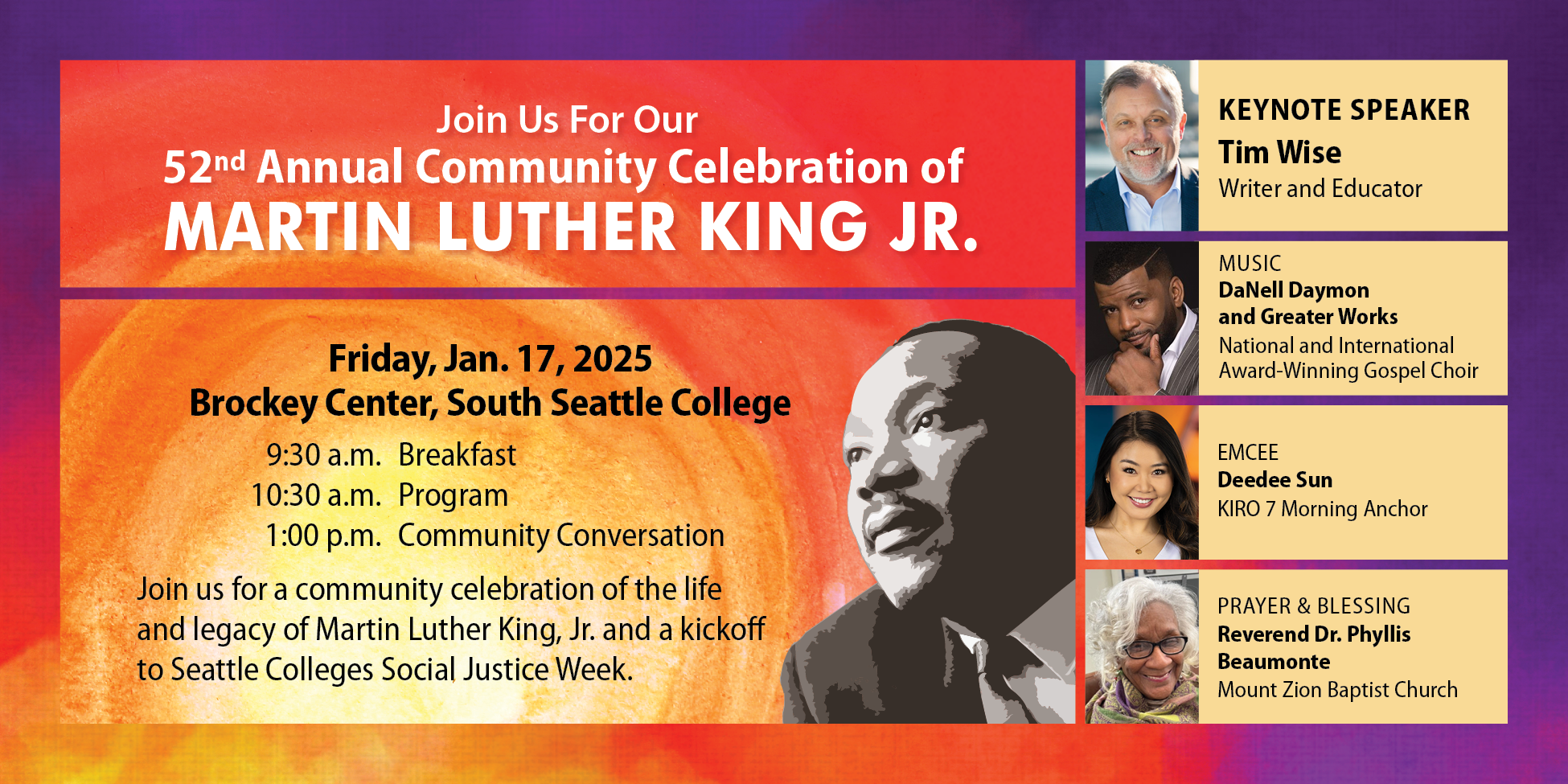 alt="Image of Martin Luther King Jr with text: Join us for the 52nd Annual Community Celebration of Martin Luther King Jr., Friday, January 17, 2025, Brockey Center, South Seattle College"